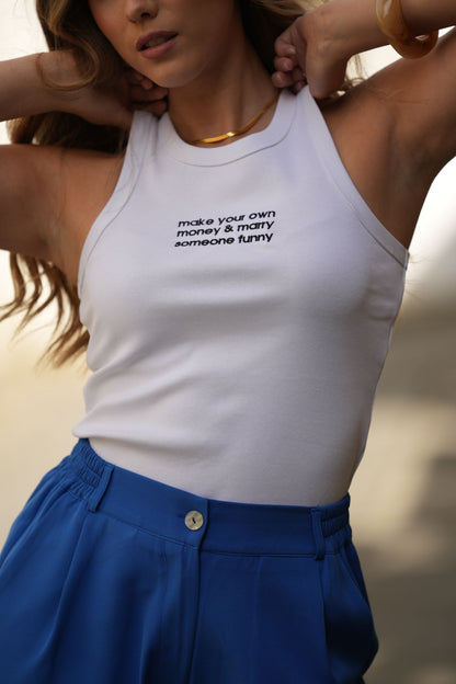 Top regata "make your own money & marry someone funny"